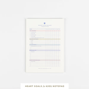 Notepad • Sticky • HEART Goals™ for Kids