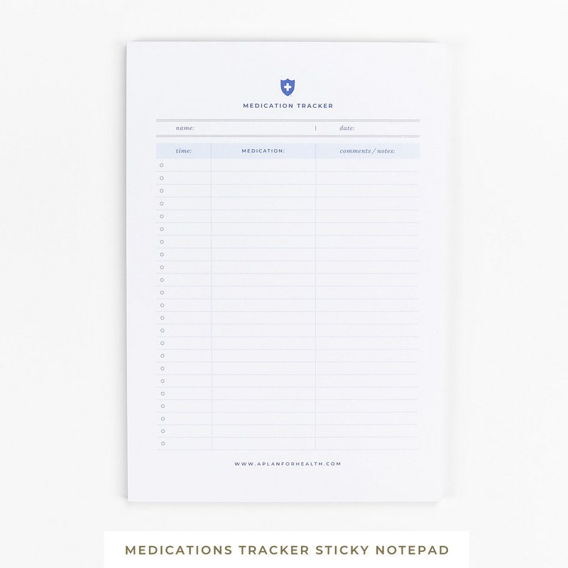 A Plan for Health • Medication Tracker Sticky Notepad